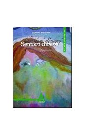 Sentieri diversi