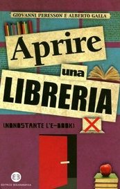 Aprire una libreria (nonostante l'e-book)