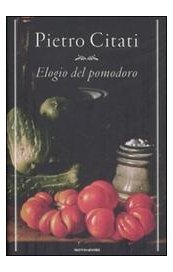 Elogio del pomodoro