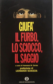Giufà: il furbo, lo sciocco, il saggio