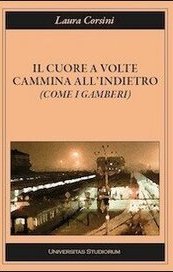 Il cuore a volte cammina all'indietro (come i gamberi)