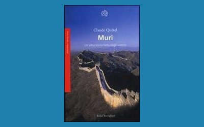 Muri. Un'altra storia fatta dagli uomini