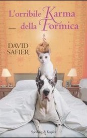 L'orribile karma della formica