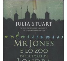 Mr. Jones e lo Zoo della Torre di Londra