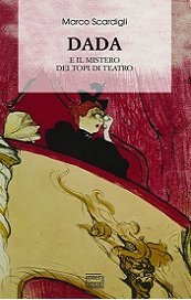 Dada e il mistero dei topi di teatro