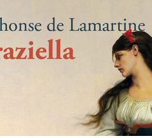 Graziella di Alphonse de Lamartine: torna in libreria il romanzo ispirato al primo viaggio in Italia dello scrittore