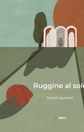 Ruggine al sole
