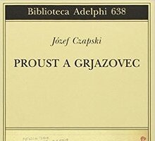 Proust a Grjazovec