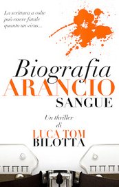 Biografia Arancio Sangue