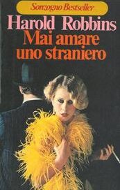 Mai amare uno straniero