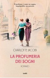 La profumeria dei sogni