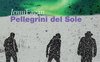Pellegrini del sole