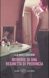 Memorie di una reginetta di provincia