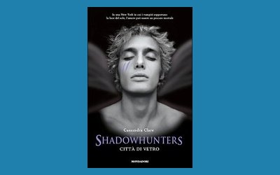 Shadowhunters. Città di Vetro