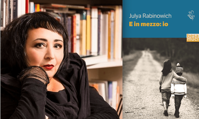 Intervista alla scrittrice Julya Rabinowich, in libreria con “E in mezzo: io”