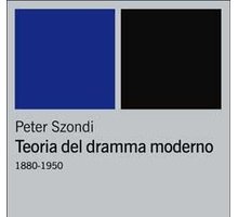 Teoria del dramma moderno 1880-1950