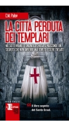 La città perduta dei Templari