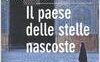 Il paese delle stelle nascoste