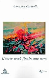 L'aereo toccò finalmente terra