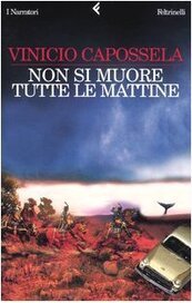 Non si muore tutte le mattine