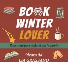 Book Winter Lover. Il taccuino per scaldarsi con le parole