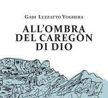 All'ombra del Caregòn di Dio