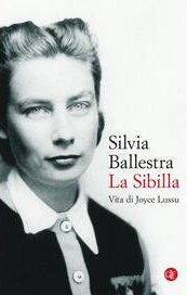 La Sibilla. Vita di Joyce Lussu