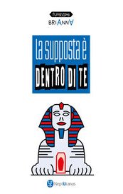 La supposta è dentro di te