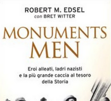 Monuments men. Eroi alleati, ladri nazisti e la più grande caccia al tesoro della storia