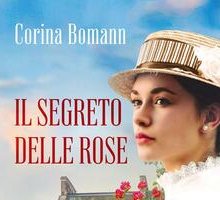 Il segreto delle rose. Le donne di Rosenhag. Vol. 2
