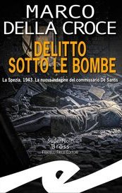 Delitto sotto le bombe