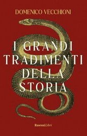 I grandi tradimenti della storia
