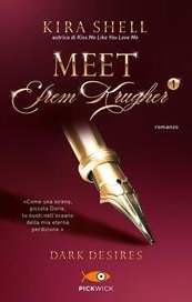 Dark desires. Meet Efrem Krugher. Vol. 1