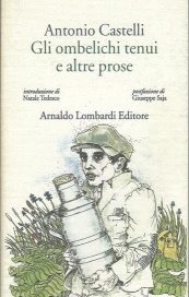 Gli ombelichi tenui e altre prose