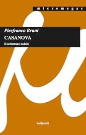 Casanova. Il nobile seduttore