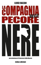 La compagnia delle pecore nere
