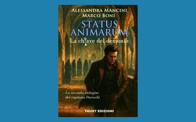 Status animarum. La chiave del demonio. La seconda indagine del capitano Pareschi