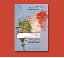 “Storia della Repubblica”: la nuova edizione del libro di Guido Crainz, che arriva fino ai giorni nostri