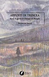 Appunti di trincea. Diario di guerra di Giuseppe Di Bisceglie