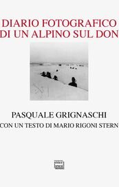 Diario fotografico di un alpino sul Don
