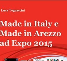 Made in Italy e Made in Arezzo ad Expo 2015