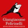 Giangiacomo Feltrinelli. Rivoluzione permanente