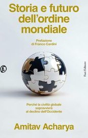 Storia e futuro dell'ordine mondiale