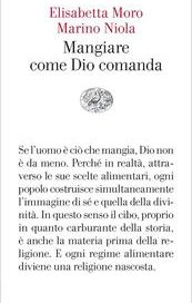 Mangiare come Dio comanda