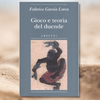 Gioco e teoria del duende in Federico Garcia Lorca