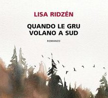 Quando le gru volano a sud