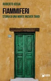 Fiammiferi. Storia di una morte iniziata tardi
