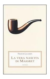 La vera nascita di Maigret