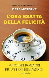 L'ora esatta della felicità