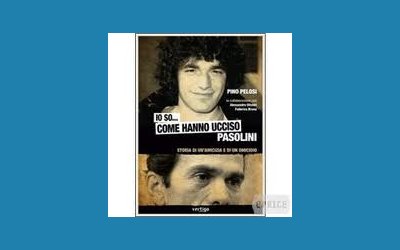 Io so... come hanno ucciso Pasolini. Storia di un'amicizia e di un omicidio